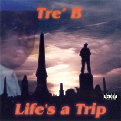 Tre'B - Life's A Trip download mp3 flac