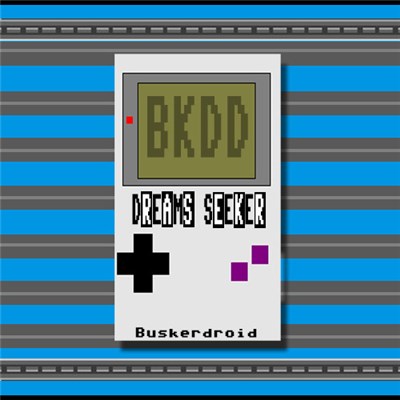 Buskerdroid - Dreams Seeker download mp3 flac