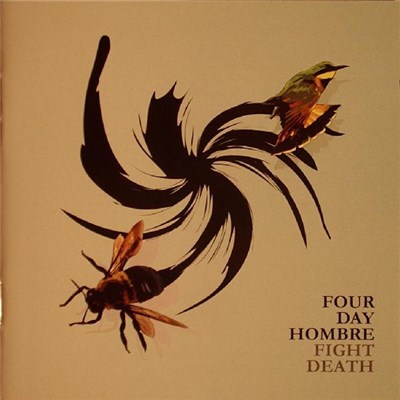 Four Day Hombre - Fight Death download mp3 flac