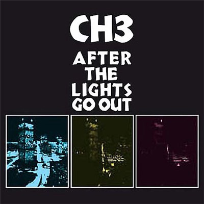 CH3 - After The Lights Go Out download mp3 flac