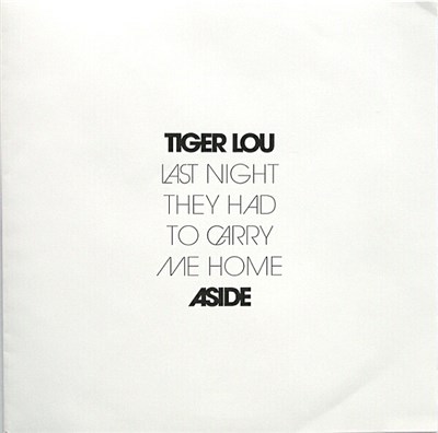 Tiger Lou - Last Night They Had To Carry Me Home download mp3 flac