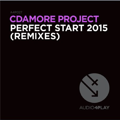 Cdamore Project - Perfect Start 2015 - Remixes download mp3 flac