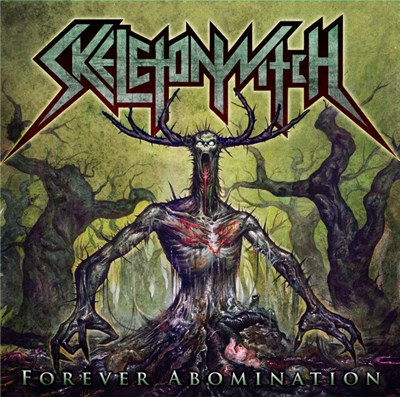 Skeletonwitch - Forever Abomination download mp3 flac