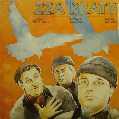 Jarema Stępowski, Marian Kociniak, Stasiek Wielanek - Zza Kraty download mp3 flac