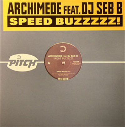 Archimede Feat. DJ Seb B - Speed Buzzzzz! download mp3 flac