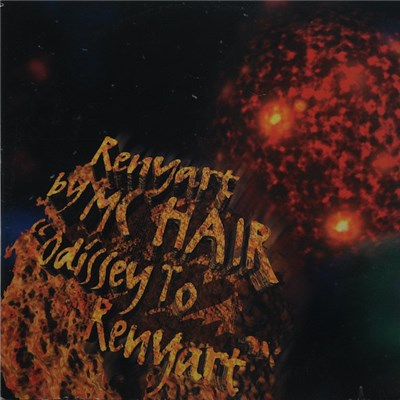 MC Hair - Odissey To Renyart download mp3 flac
