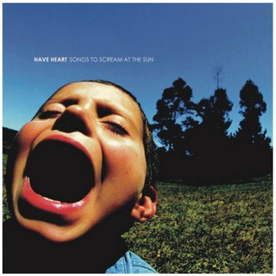 Have Heart - Songs To Scream At The Sun download mp3 flac
