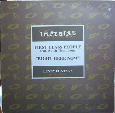 First Class People Feat. Keith Thompson - Right Here Right Now download mp3 flac