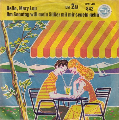 Jimmy Fields / The Royal Bavarian Dixielanders - Hello, Mary Lou / Am Sonntag Will Mein Süßer Mit Mir Segeln Gehn download mp3 flac