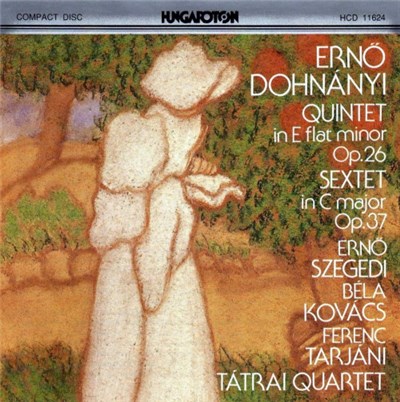 Ernő Dohnányi - Tátrai Quartet, Ernő Szegedi, Béla Kovács, Ferenc Tarjáni - Quintet In E Flat Minor Op. 26; Sextet In C Major Op. 37 download mp3 flac