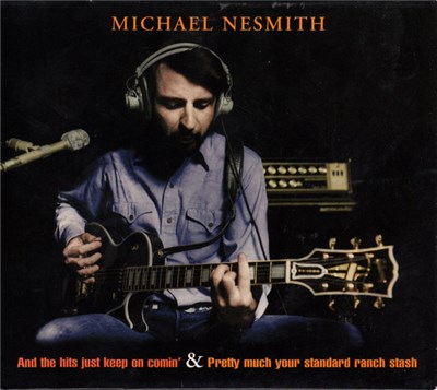 Michael Nesmith - And The Hits Just Keep On Comin' & Pretty Much Your Standard Ranch Stash download mp3 flac