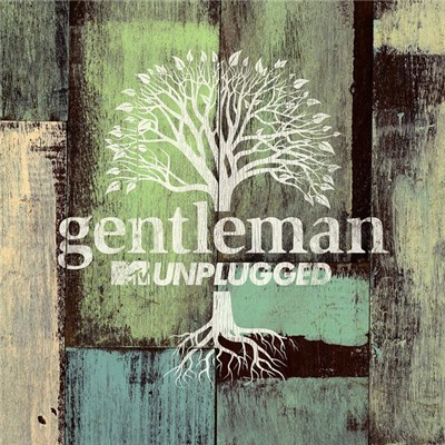 Gentleman - MTV Unplugged download mp3 flac