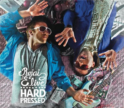 Rojai & E. Live - Hard Pressed download mp3 flac