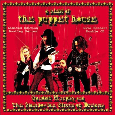Gandalf Murphy And The Slambovian Circus Of Dreams - A Night at the Puppet House download mp3 flac