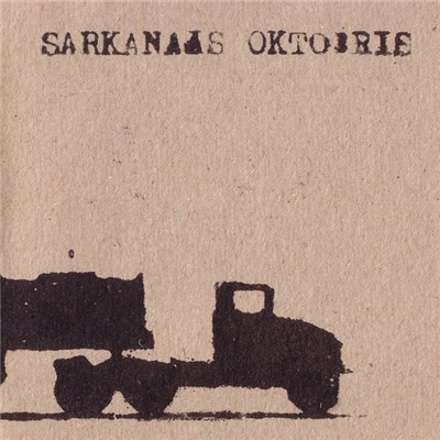 Sarkanais Oktobris - Sarkanais Oktobris download mp3 flac