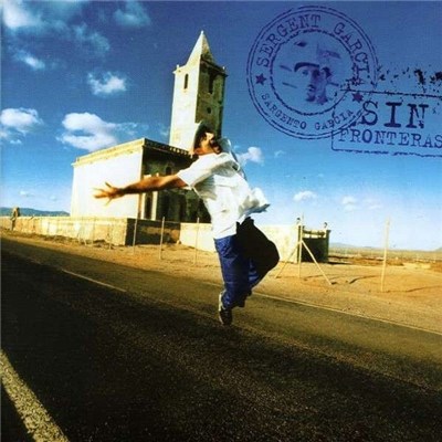 Sergent Garcia - Sin Fronteras download mp3 flac