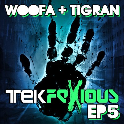 Woofa + Tigran - Tekfexious EP5 download mp3 flac