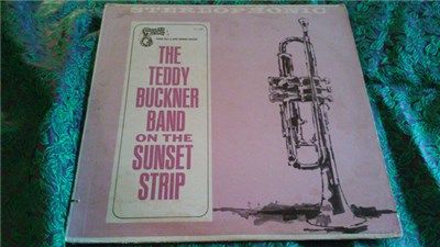 Frank Bull And Gene Norman Present The Teddy Buckner Band - On The Sunset Strip download mp3 flac