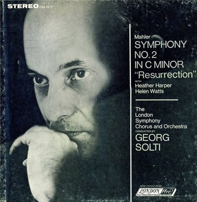 Gustav Mahler, Georg Solti, Heather Watts, Heather Harper, London Symphony Orchestra, London Symphony Chorus - Mahler Symphony No. 2 In C Minor "Resurrection" download mp3 flac