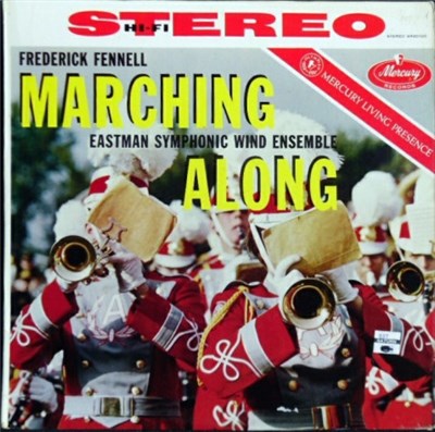 Frederick Fennell, Eastman Symphonic Wind Ensemble - Marching Along download mp3 flac