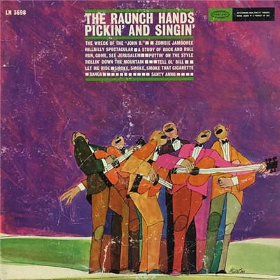 The Raunch Hands - Pickin' And Singin' With The Raunch Hands download mp3 flac