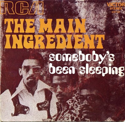The Main Ingredient - Can't Stand Your Love / Somebody's Been Sleeping download mp3 flac