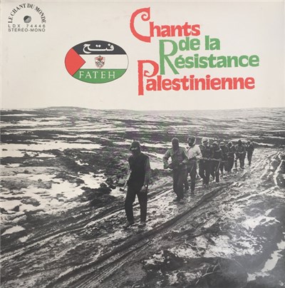 Unknown Artist - Chants De La Résistance Palestinienne download mp3 flac