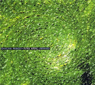 Ivan Kral - Dancing Reboot ● Ivan Kral ● Remixed download mp3 flac