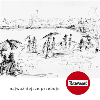 Rezerwat - Najważniejsze Przeboje download mp3 flac
