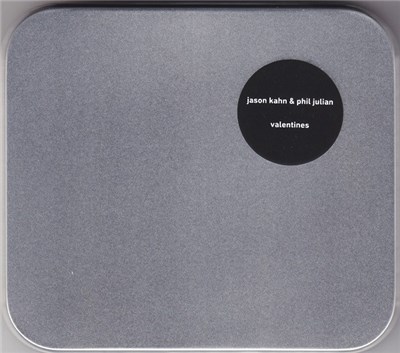 Jason Kahn & Phil Julian - Valentines download mp3 flac