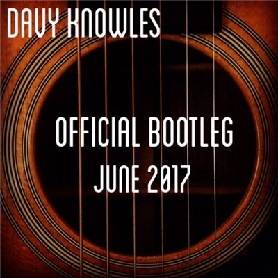 Davy Knowles - Official Bootleg #6 - June 2017 download mp3 flac