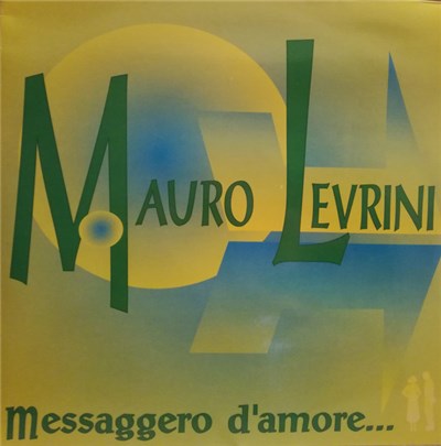 Mauro Levrini - Messaggero D'Amore download mp3 flac