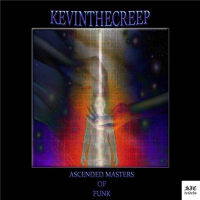 KevinTheCreep - Ascended Masters Of Funk download mp3 flac