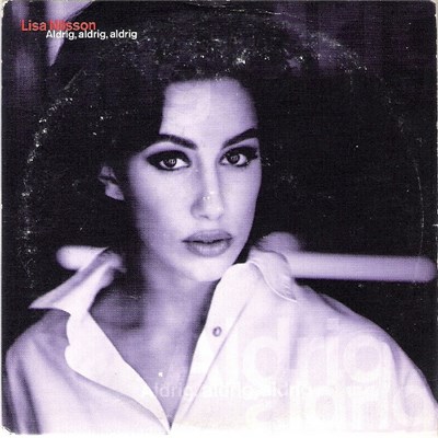 Lisa Nilsson - Aldrig, Aldrig, Aldrig download mp3 flac
