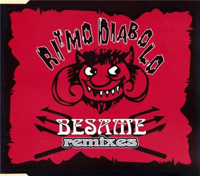 Ritmo Diabolo - Besame Remixes download mp3 flac