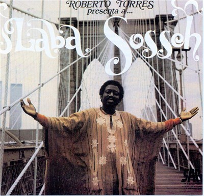 Laba Sosseh - Roberto Torres Presenta A... Laba Sosseh download mp3 flac