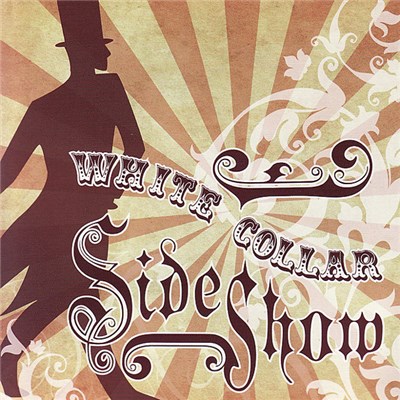 White Collar Sideshow - White Collar Sideshow download mp3 flac