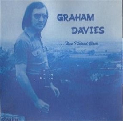 Graham Davies - .....Then I Stood Back download mp3 flac