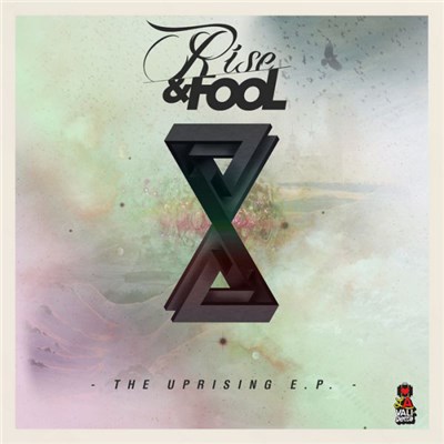 Rise & Fool - The Uprising E.P. download mp3 flac