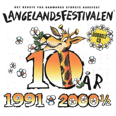 Various - Langelandsfestivalen 10 År 1991 - 2000 ½ (Det Bedste Fra Danmarks Største Havefest) download mp3 flac