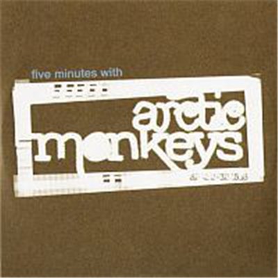 Arctic Monkeys - Five Minutes With Arctic Monkeys (7", Ltd) download mp3 flac