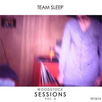 Team Sleep - Woodstock Sessions Vol. 4 download mp3 flac