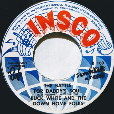 Buck White & The Down Home Folks - The Battle For Daddy's Soul download mp3 flac