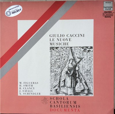 Giulio Caccini - M. Figueras, H. Smith, R. Clancy, J. Savall, X. Schindler - Le Nuove Musiche download mp3 flac