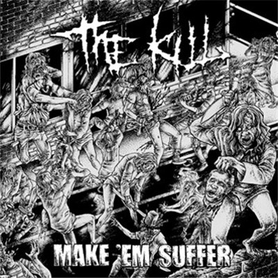 The Kill - Make 'Em Suffer download mp3 flac