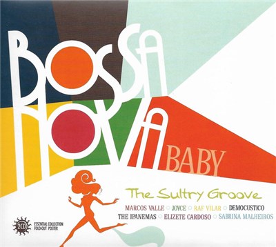 Various - Bossa Nova Baby (The Sultry Groove) download mp3 flac