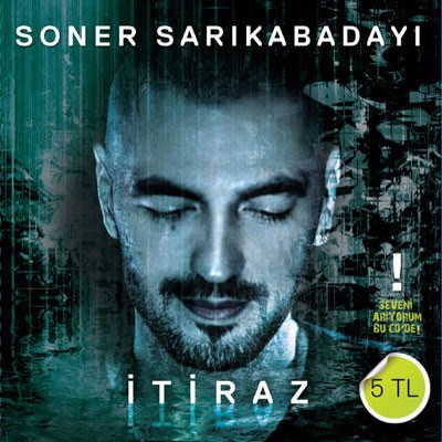 Soner Sarıkabadayı - İtiraz download mp3 flac