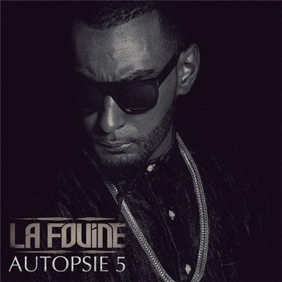 La Fouine - Autopsie 5 download mp3 flac
