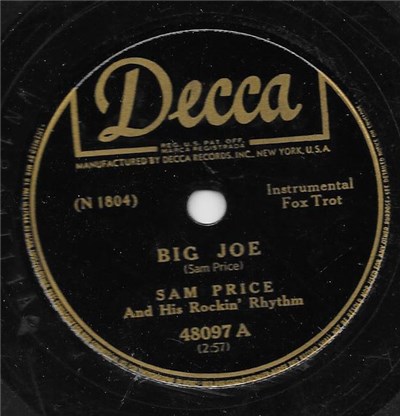 Sam Price And His Rockin' Rhythm - Big Joe / Pluckin' That Thing download mp3 flac
