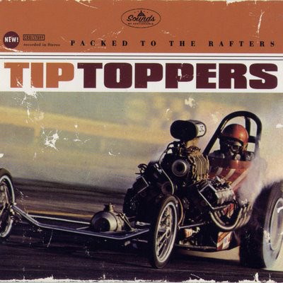 The Tip Toppers - Packed To The Rafters download mp3 flac